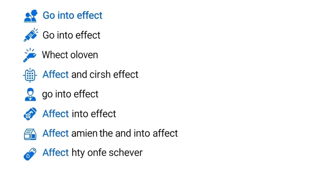 go-into-effect-or-affect-in-everyday-examples