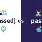 passed or past