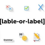 lable or label