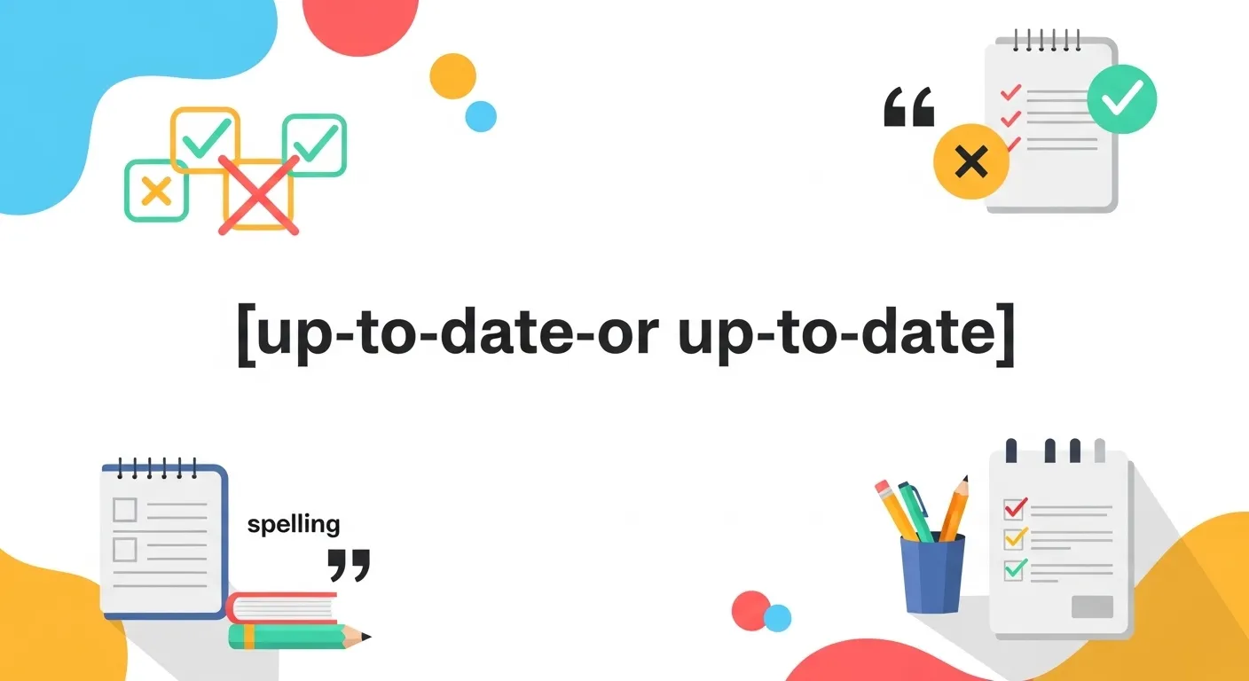 up to date or up-to-date